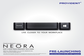 Live closer to your workplace by residing at Provident Neora in Yelahanka, Bangalore
